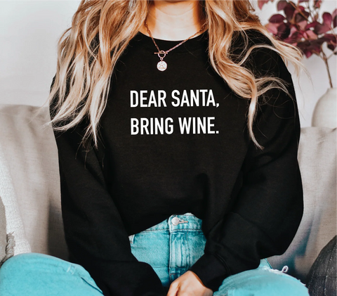 Dear Santa Bring Wine Crewneck - Black